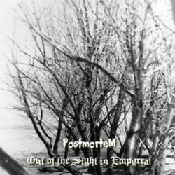 Postmortem (IRN) : Out of the Sight in Empyreal